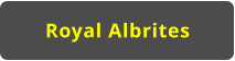 Royal Albrites