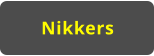 Nikkers