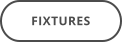 FIXTURES