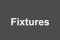 Fixtures