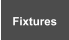 Fixtures