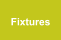 Fixtures