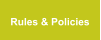 Rules & Policies