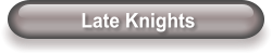 Late Knights