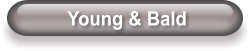 Young & Bald