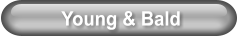 Young & Bald