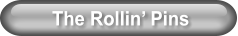 The Rollin’ Pins