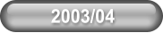 2003/04