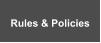 Rules & Policies