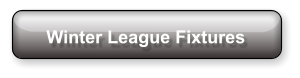 Winter League Fixtures